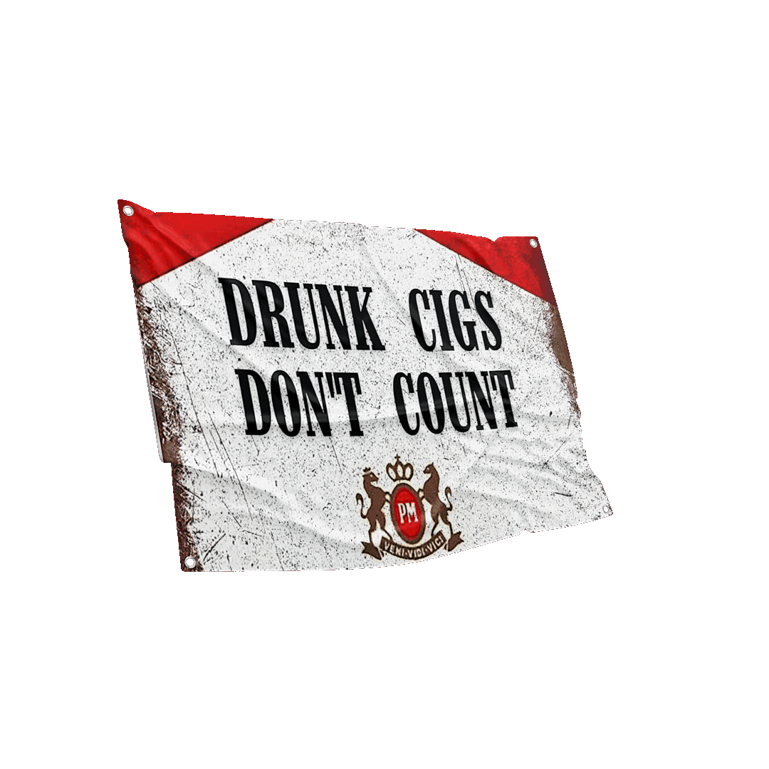 Angled view of a red and white novelty flag with a humorous slogan, presented in a dimly lit setting for dramatic effect.