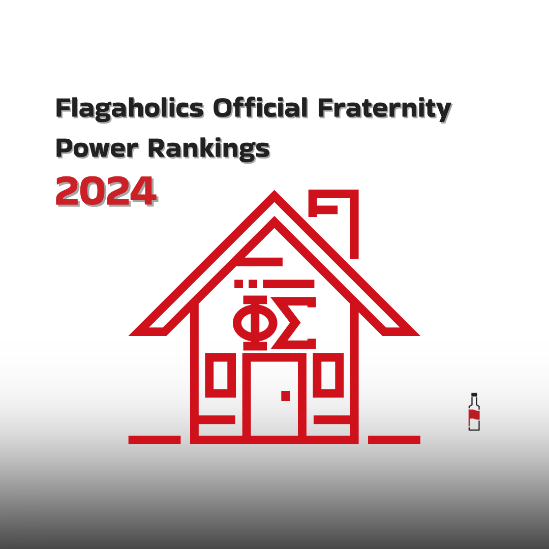 Flagaholics Official Fraternity Power Rankings 2024