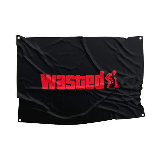 A humorous black flag featuring the word "Wasted" in bold red letters with a graphic of a stick figure in a bent-over position, mimicking a classic video game reference.