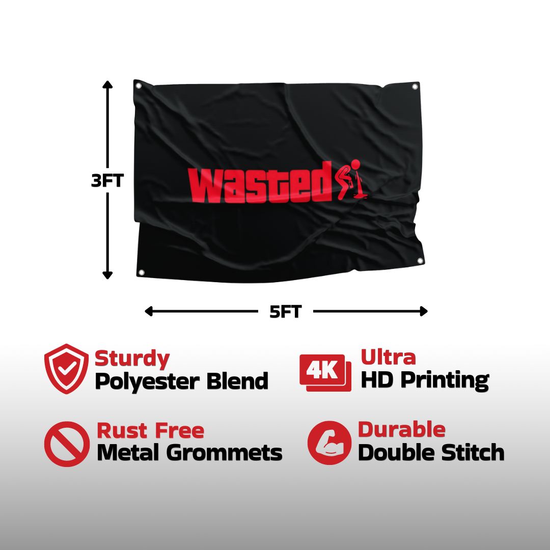 The "Wasted" flag features a bold red text and graphic printed on a durable black polyester blend, equipped with ultra HD printing, rust-free metal grommets, and double stitching for added durability.