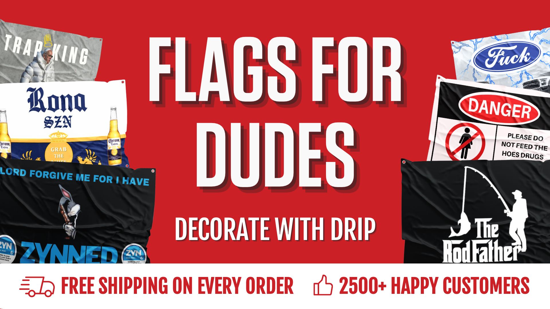 Flagaholics | The Best Funny Flags for College Dorm Rooms!